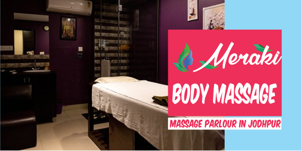 Massage Parlour in Jodhpur